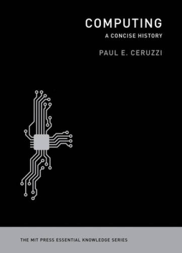 Computing concise history - computing:,
